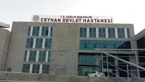 CEYHAN DEVLET HASTANESİ - ADANA